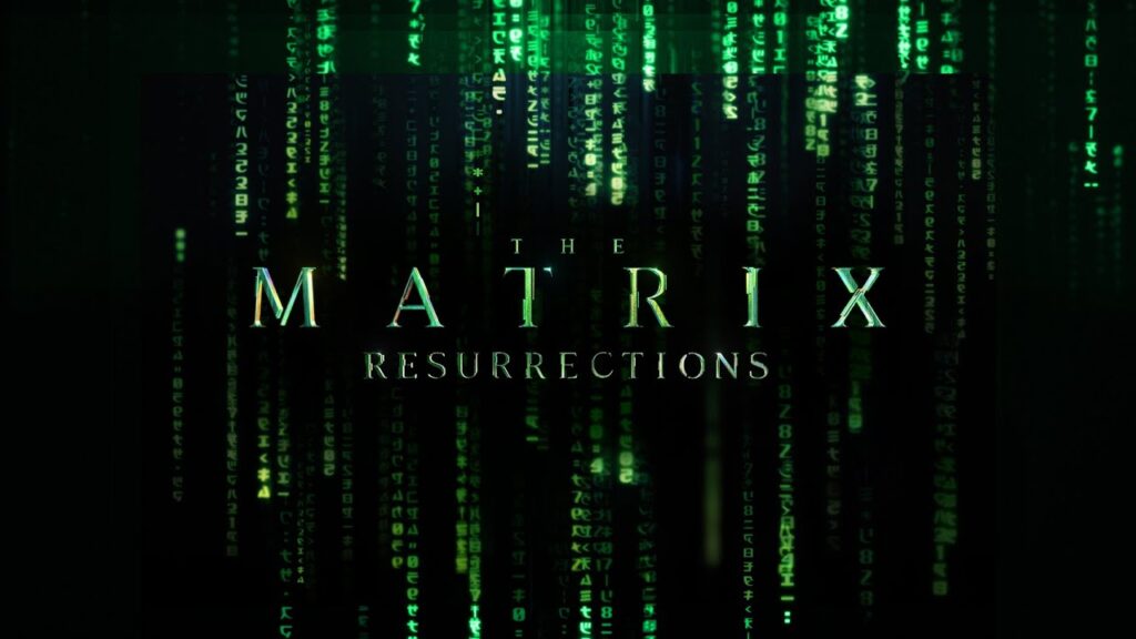 The Matrix Resurrections