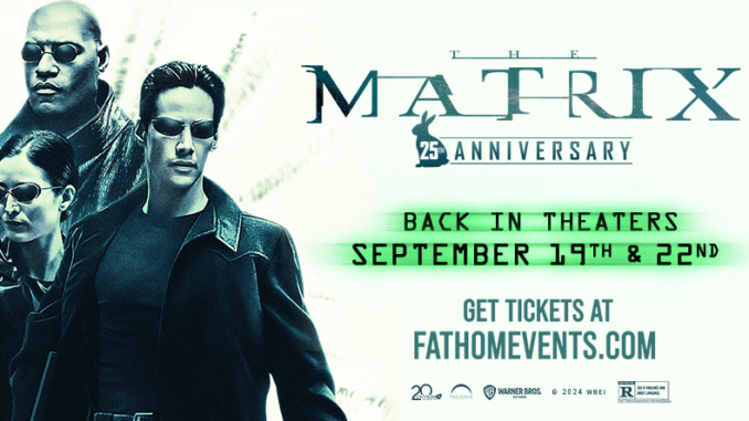 The Matrix - Fathom Events